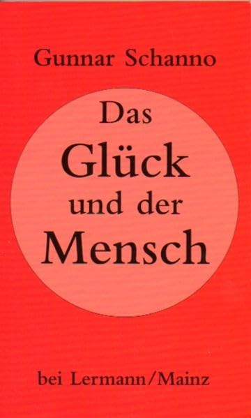 Das Glück und der Mensch Philosophy