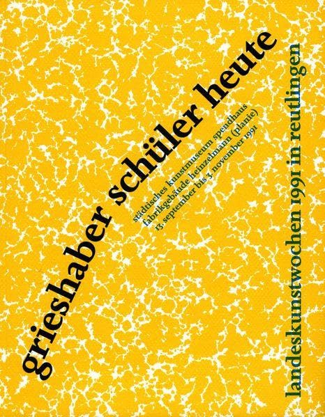 Grieshaber-Schüler heute: Neue Arbeiten der ehemaligen Studenten von HAP Grieshaber an der Akademie Karlsruhe Books