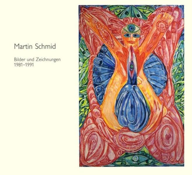 Martin Schmid: Bilder und Zeichnungen 1981-1991 Film, Art & Culture