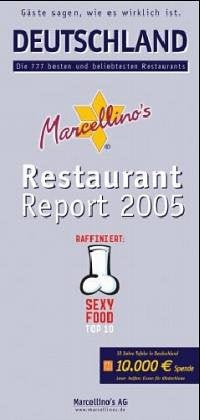 Deutschland Restaurant Report 2005. Die 777 besten und beliebtesten Restaurants Travel Guides