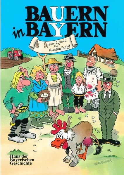 Bauern in Bayern: Der Comic zur Ausstellung Manga