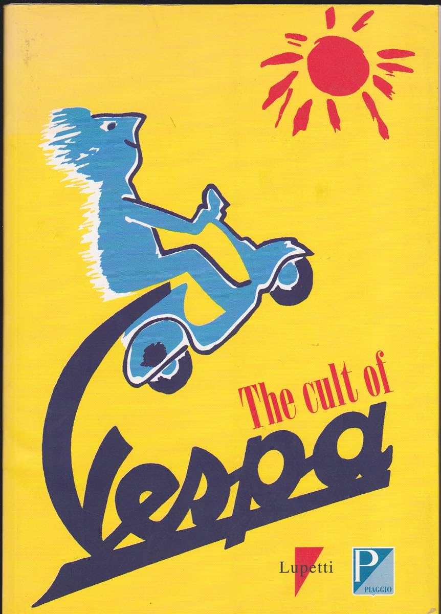 The Cult of Vespa General education