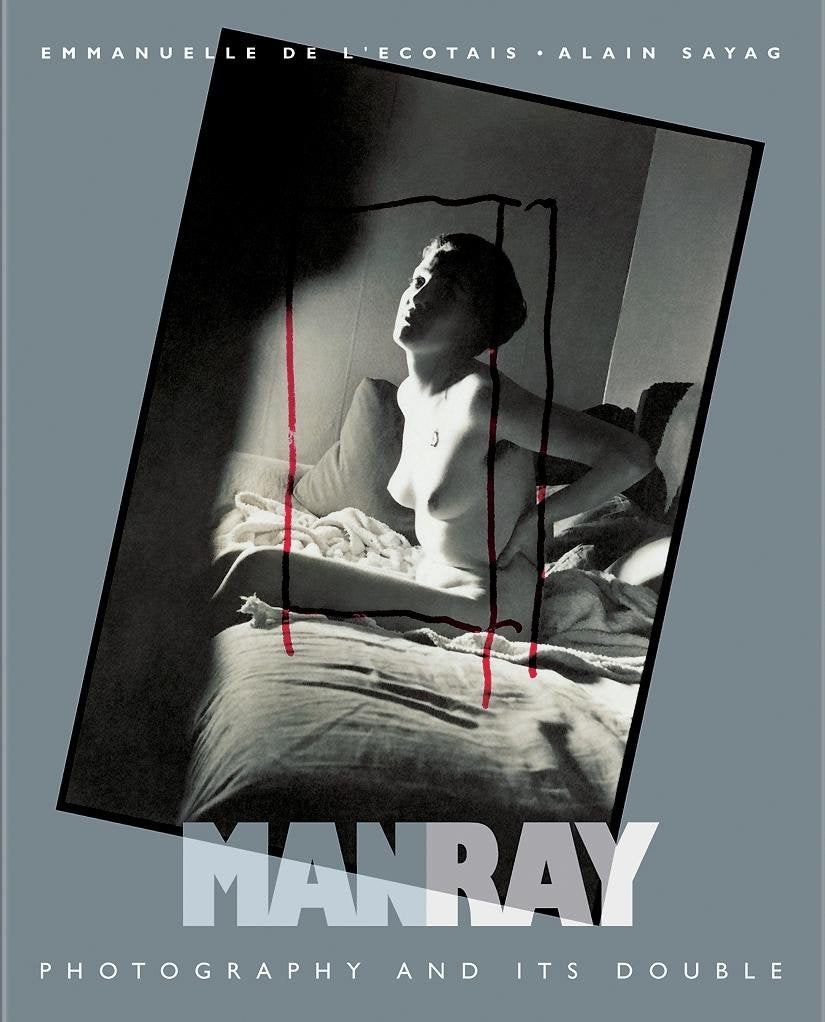 Man Ray: Photography and Its Double book