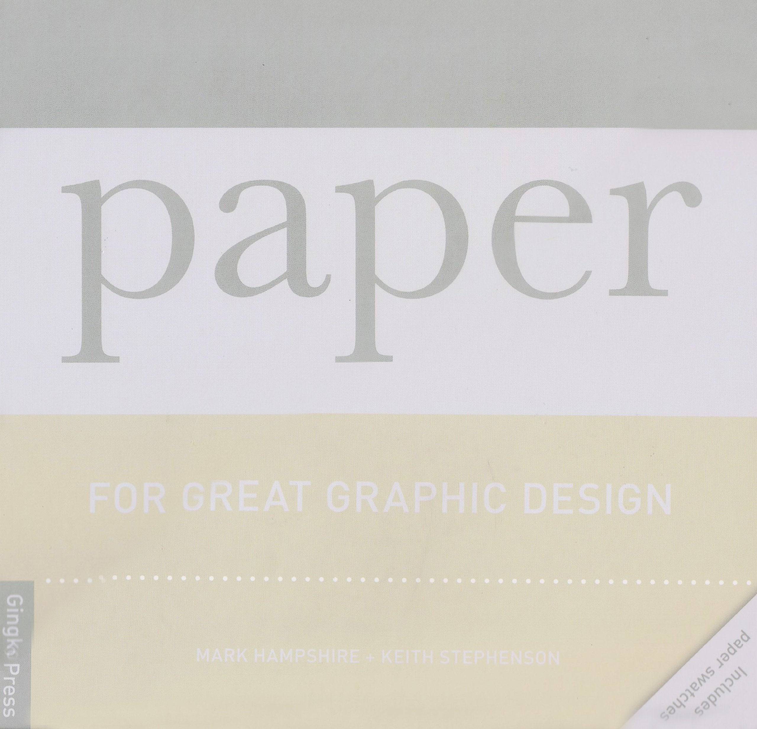 Choosing and Using Paper for Great Graphic Design Film, Art & Culture