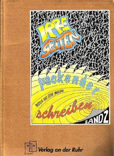Irre Seiten, Packender Schreiben II Books