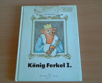 König Ferkel I.. Books