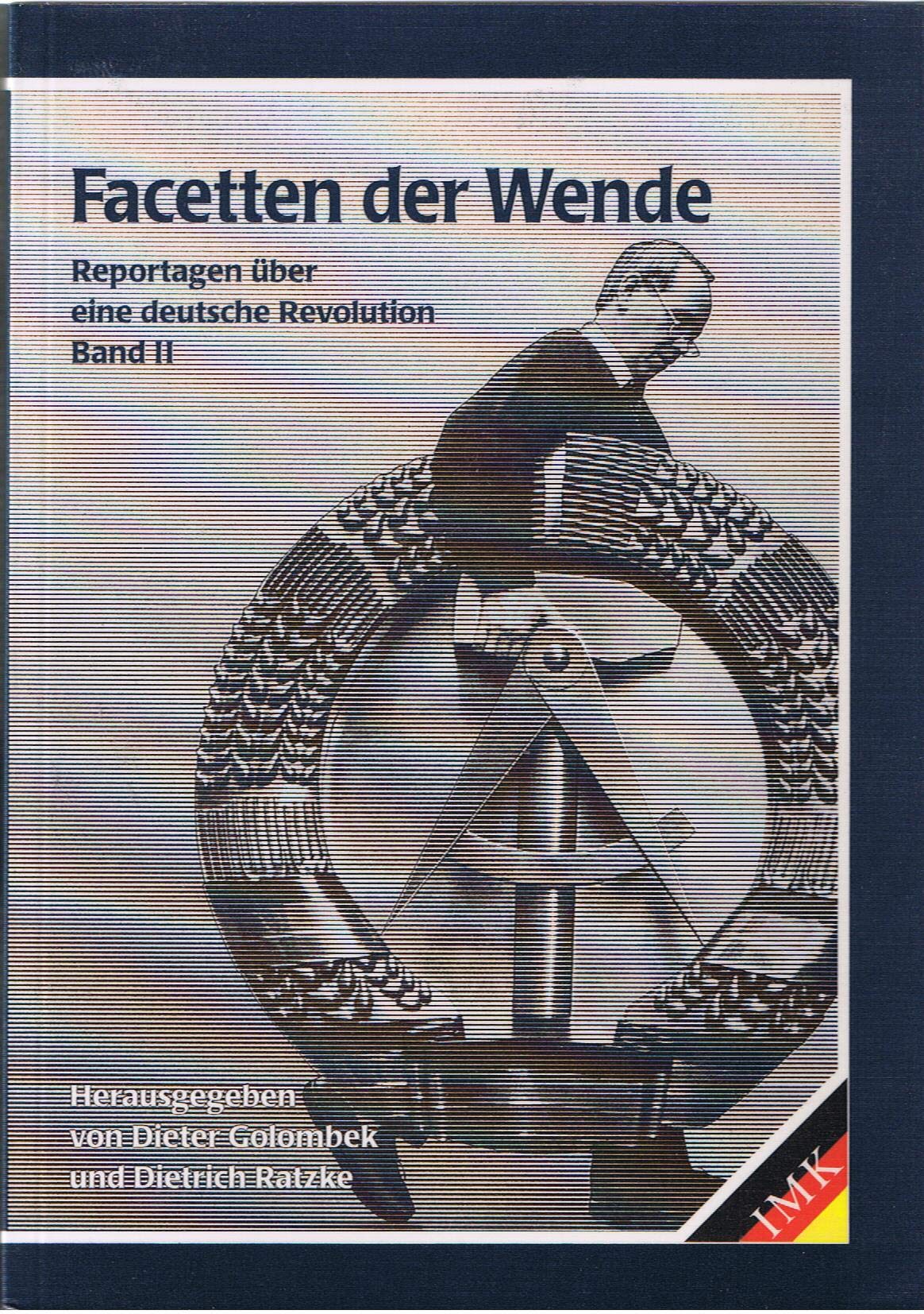 Facetten der Wende. Reportagen über eine deutsche Revolution. Band II. Books