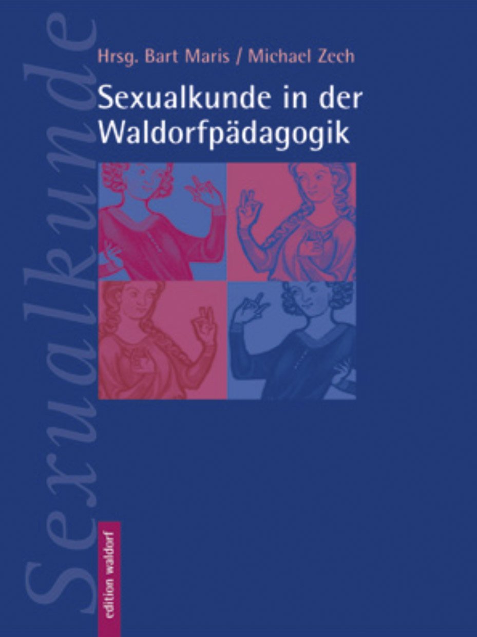 Sexualkunde in der Waldorfpädagogik Non-fiction