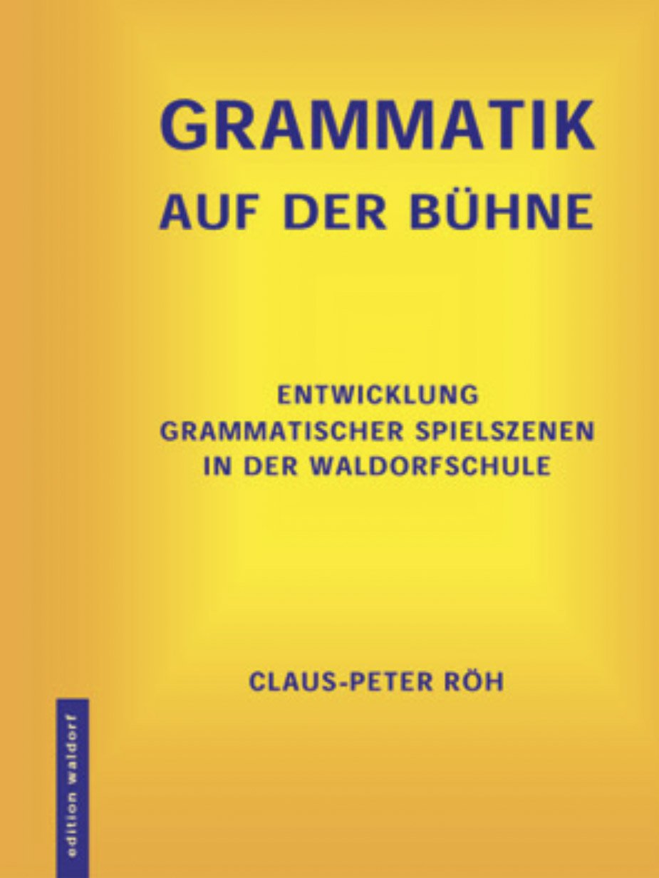 GrammatiK auf der Bühne: Entwicklung grammatischer Spielszenen Non-fiction