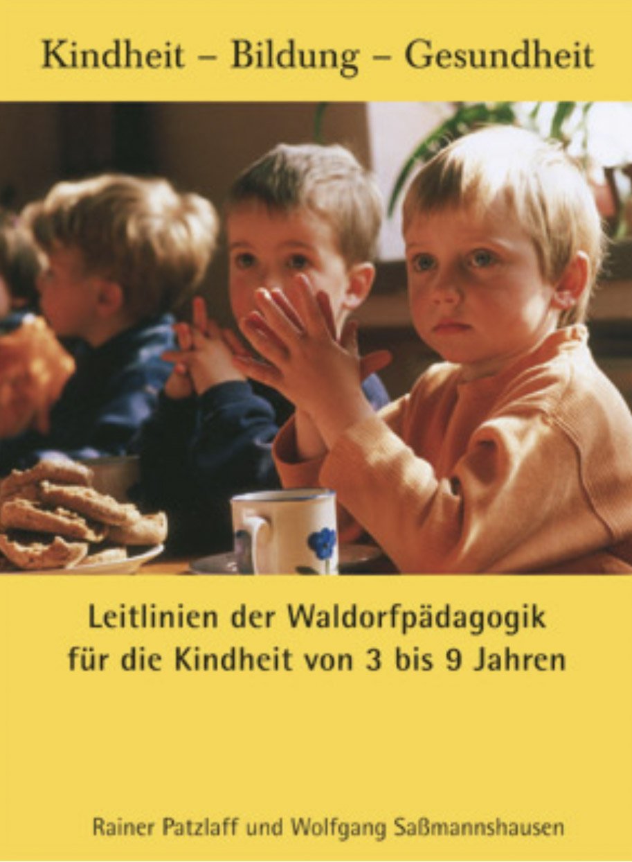 Leitlinien der Waldorfpädagogik I: Für die Kindheit von 3 bis 9 Jahren Non-fiction