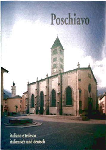 Poschiavo: Mit italienischer Übersetzung des Textes Architecture