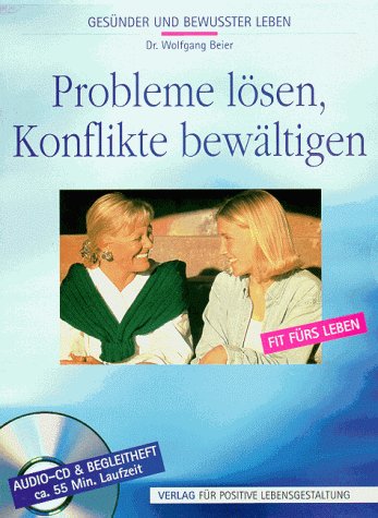 Probleme lösen, Konflikte bewältigen, 1 CD-Audio Lifestyle