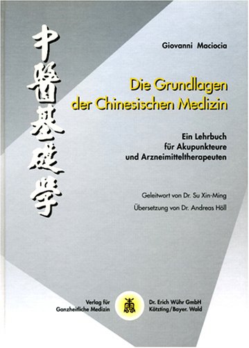 Grundlagen der chinesischen Medizin Medicine