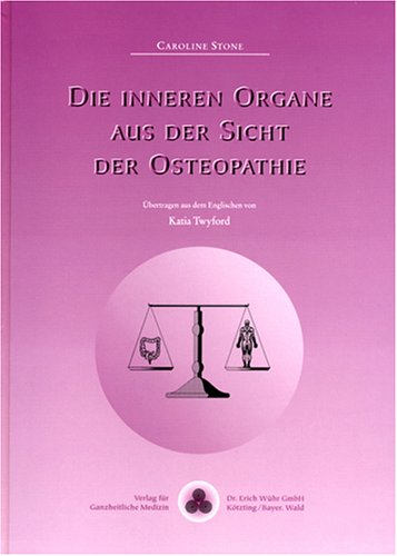 Die inneren Organe aus Sicht der Osteopathie Medicine