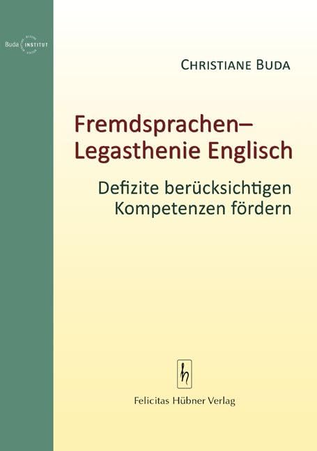 Fremdsprachenlegasthenie Englisch Foreign Languages ​​& Dictionaries