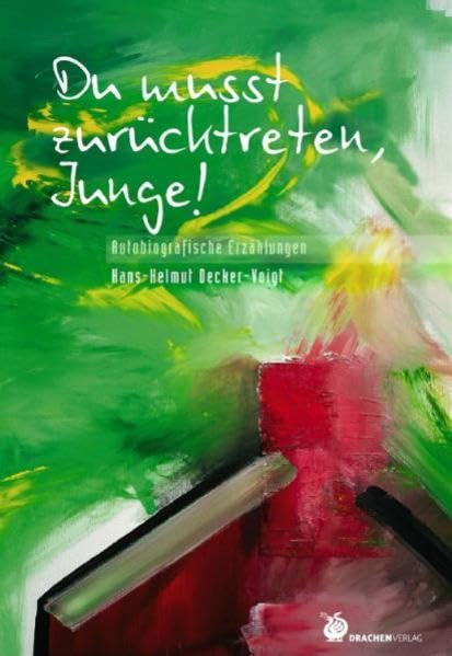 Du musst zurücktreten, Junge! Contemporary literature
