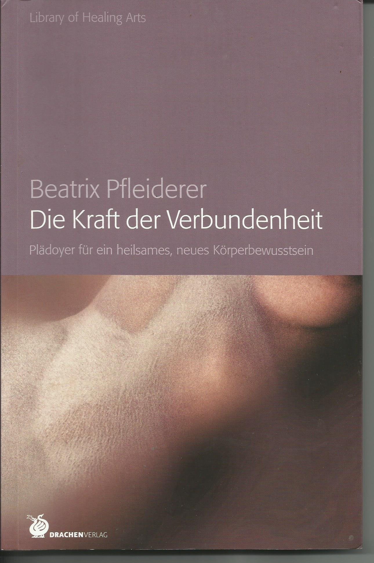 Die Kraft der Verbundenheit Medicine