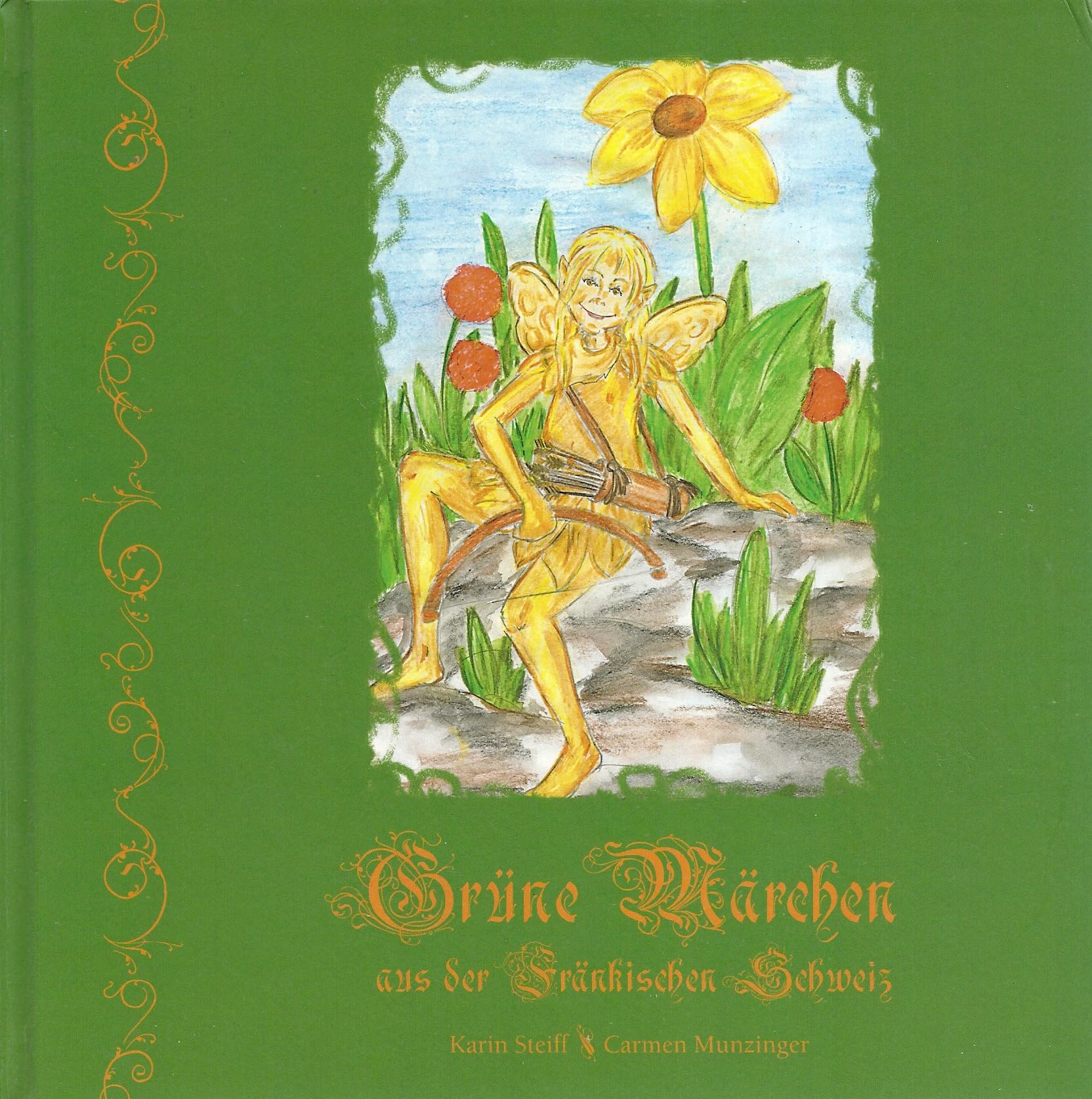 Grüne Märchen aus der Fränkischen Schweiz Fairy Tales & Legends