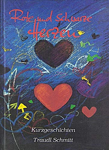 Rote und schwarze Herzen: Kurzgeschichten book