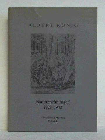 Albert König: Baumzeichnungen. 1928 bis 1942 Film, Art & Culture