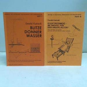 Blitze, Donner, Wasser (Beiträge zur Geomantie, Radiaesthesie und Umweltmedizin) Medicine