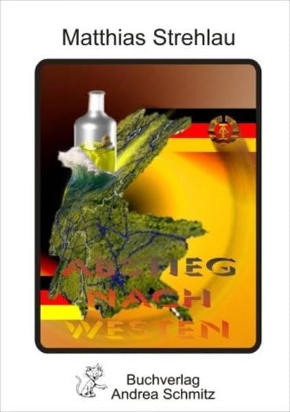 Abstieg nach Westen: Roman, autobiografische Erzählung Historical Fiction