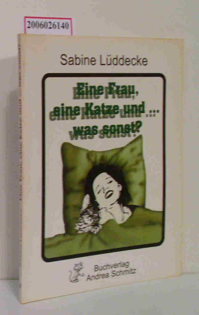 Eine Frau, eine Katze und... was sonst? Humour & Satire