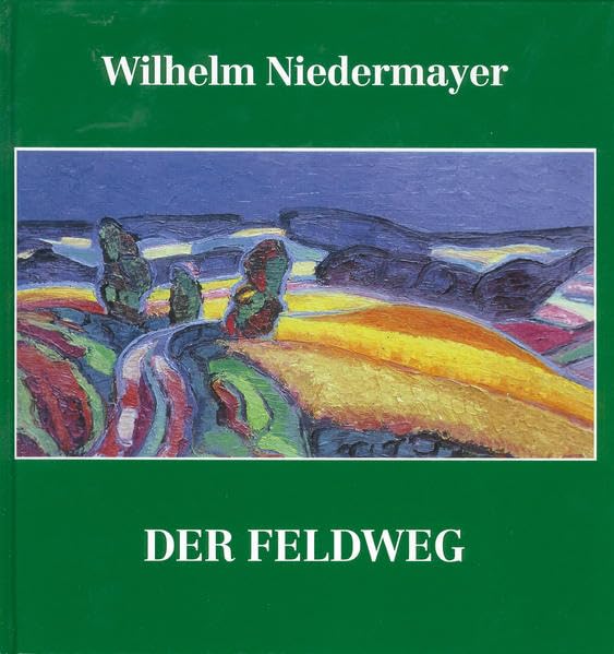 Der Feldweg (Livre en allemand) book