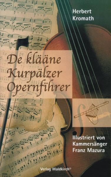 Product Image: De klääne Kurpälzer Opernfihrer
