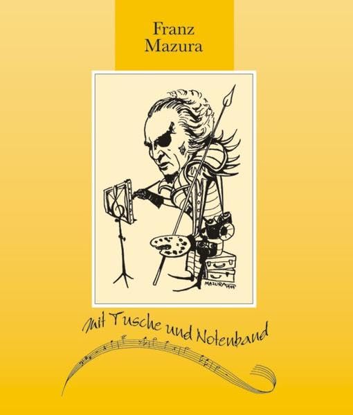 Franz Mazura - Mit Tusche und Notenband Film, Art & Culture