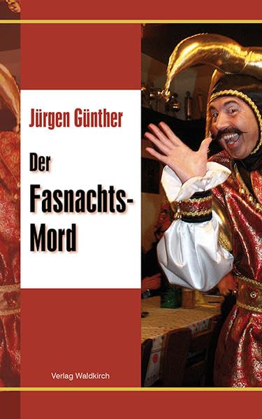 Der Fasnachtsmord Contemporary literature