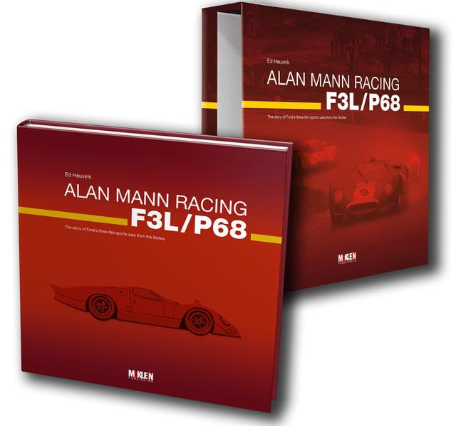 Alan Mann Racing F3l/P68: The Story of Ford's Three Litre Sports Cars from the Sixties book