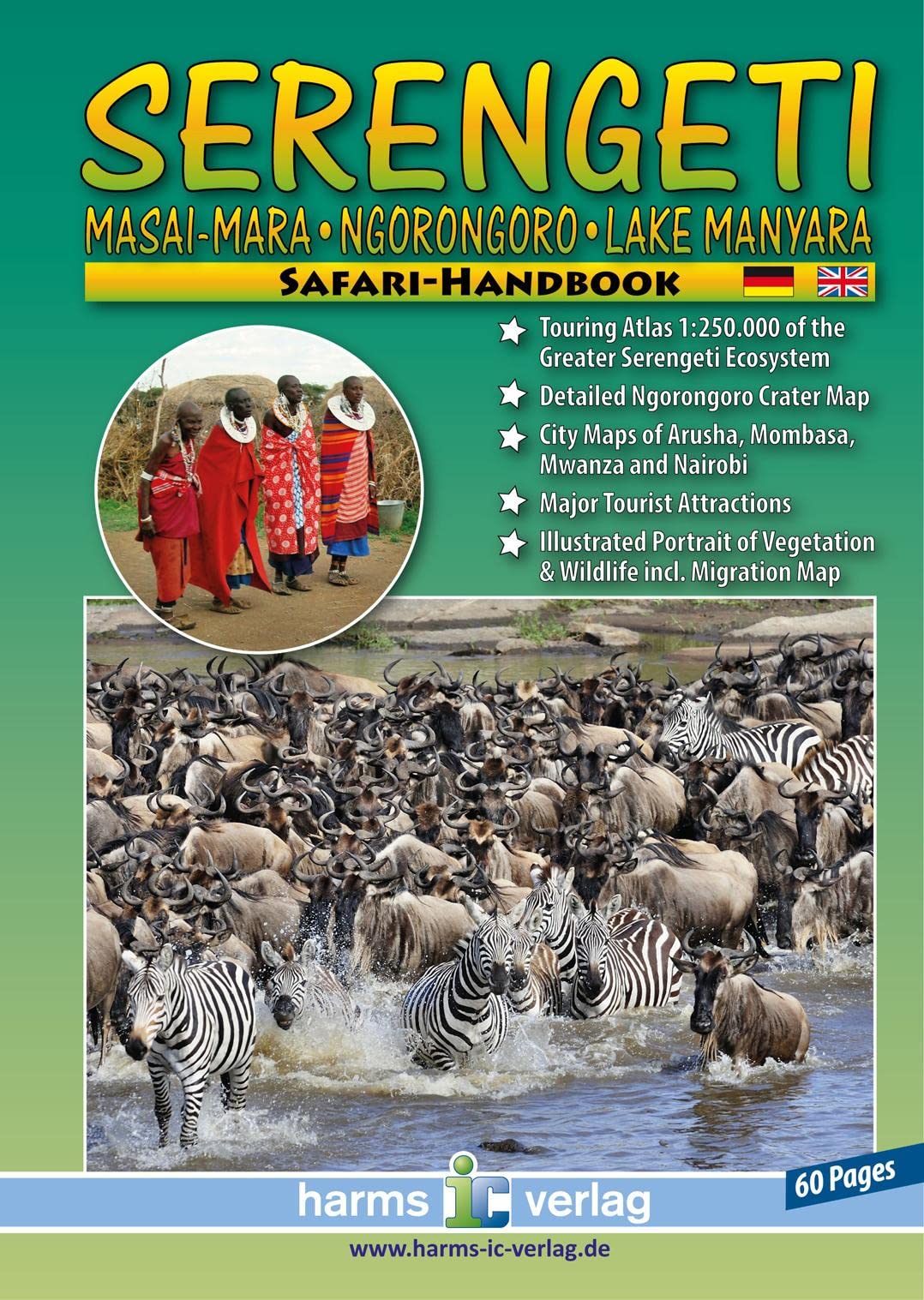 SERENGETI – Masai-Mara – Ngorongoro – Lake Manyara – SAFARI HANDBOOK: Touring Atlas 1:250.000 (Afrikanische Nationalparks) Leisure, Home & Garden