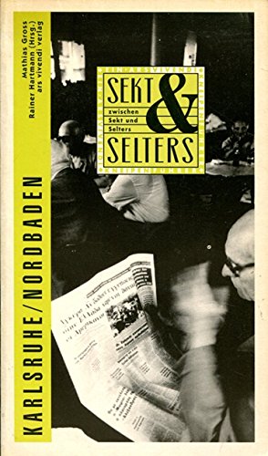 Karlsruhe / Nordbaden zwischen Sekt und Selters 1994/95 Books