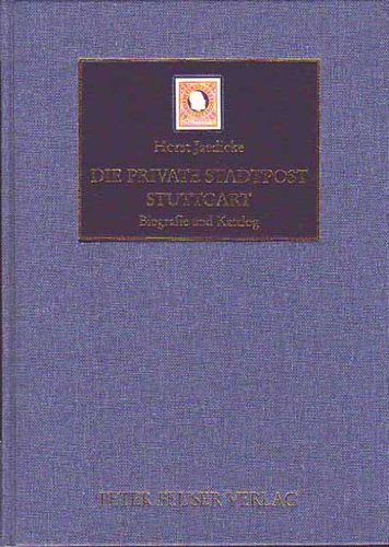 Die private Stadtpost Stuttgart: Biografie und Katalog book