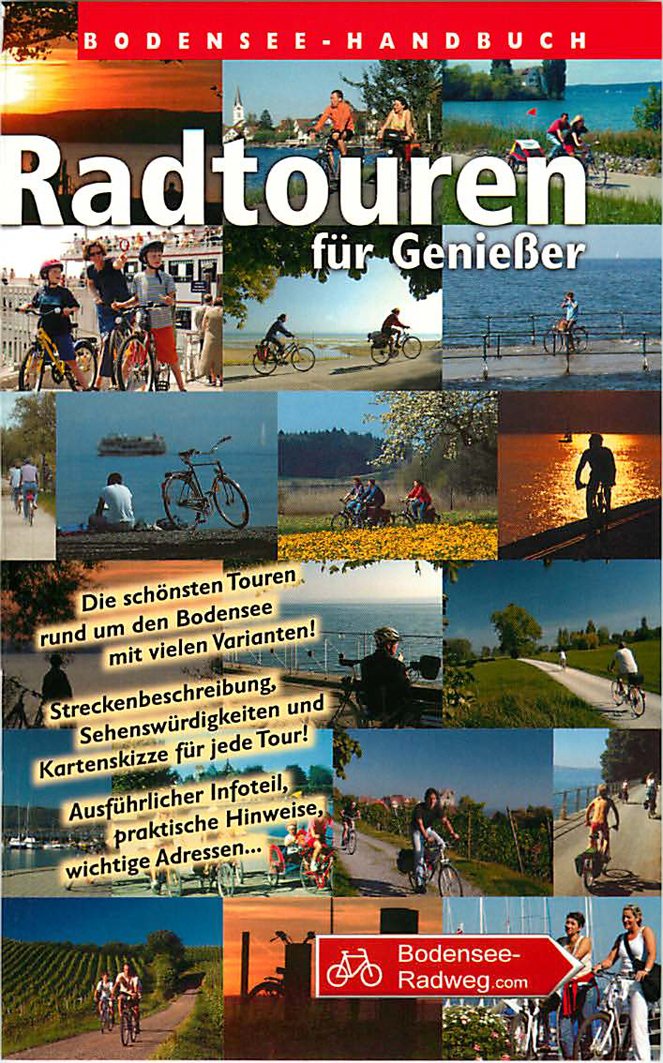 Bodensee-Handbuch – Radtouren für Genießer: Die schönsten Touren rund um den Bodensee mit vielen Varianten!. Streckenbeschreibung, Sehenswürdigkeiten ... praktische Hinweise, wichtige Adressen . . . Leisure, Home & Garden