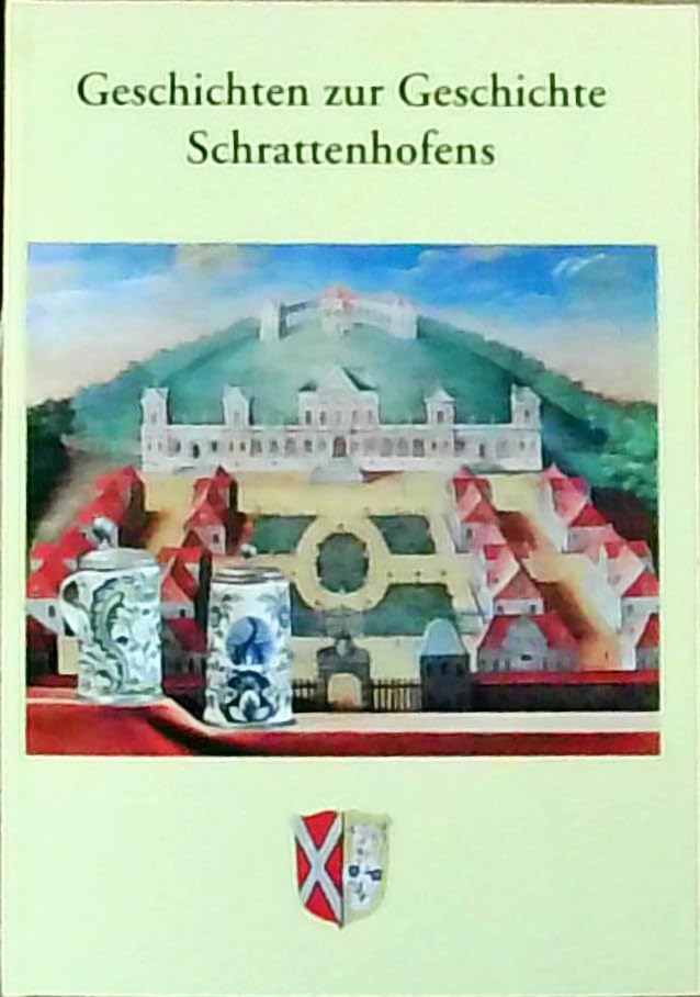 Geschichten zur Geschichte Schrattenhofens book