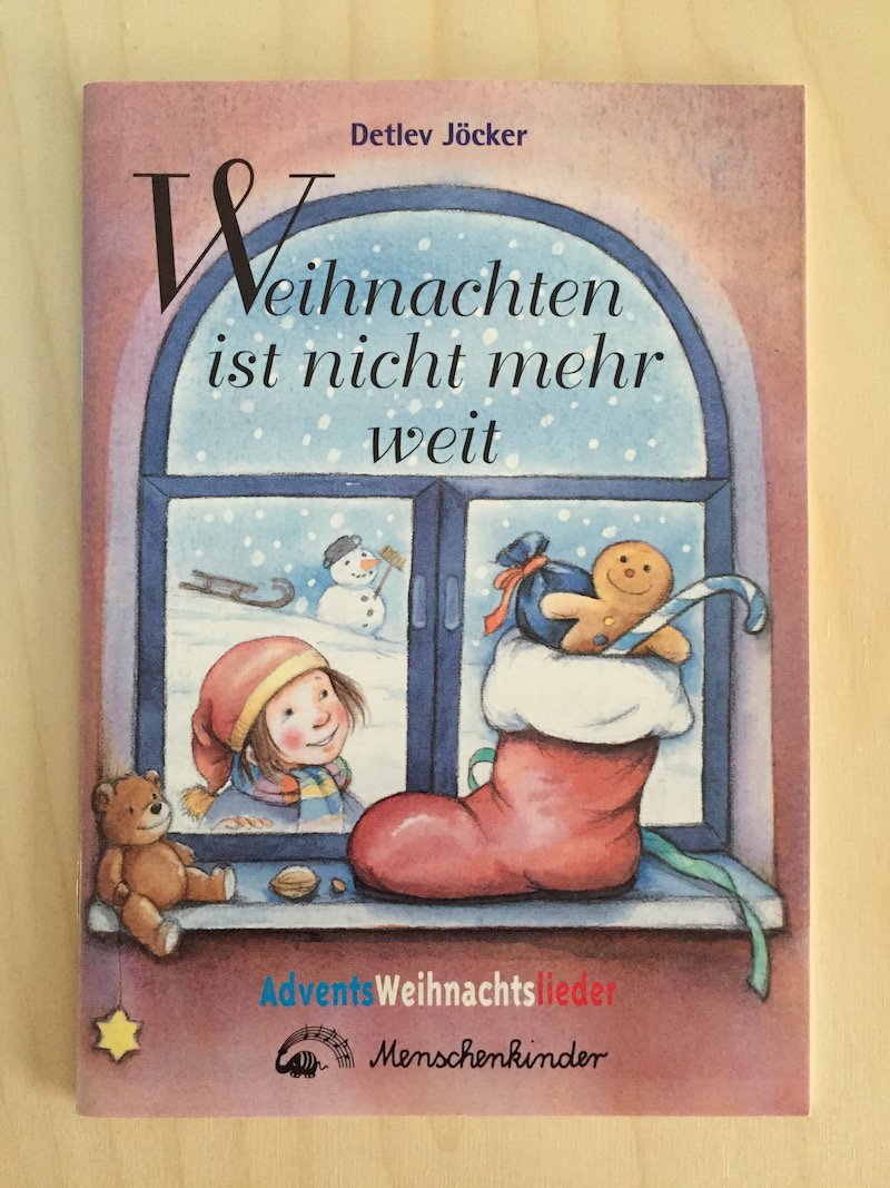 Weihnachten ist nicht mehr weit. Neue Advents- und Weihnachtslieder. Liedspielheft Sheet Music