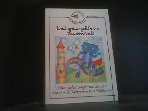 Und weiter geht's im Sauseschritt. ( Lern- Spiel- Spaßlieder, 2) Books