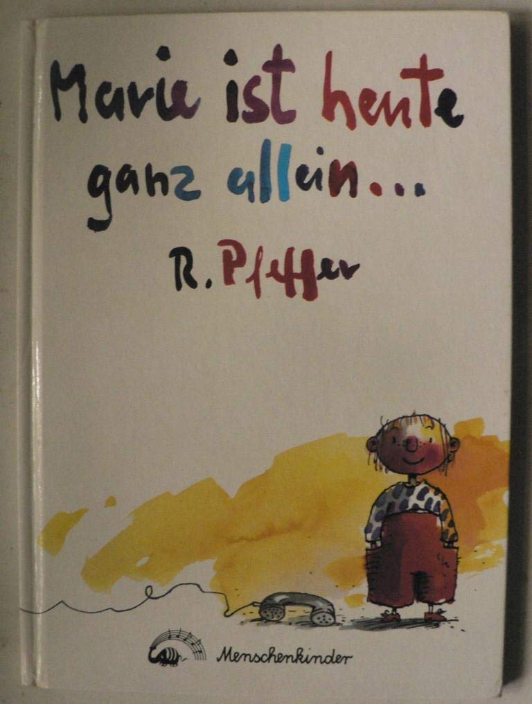 Marie ist heute ganz allein... Books