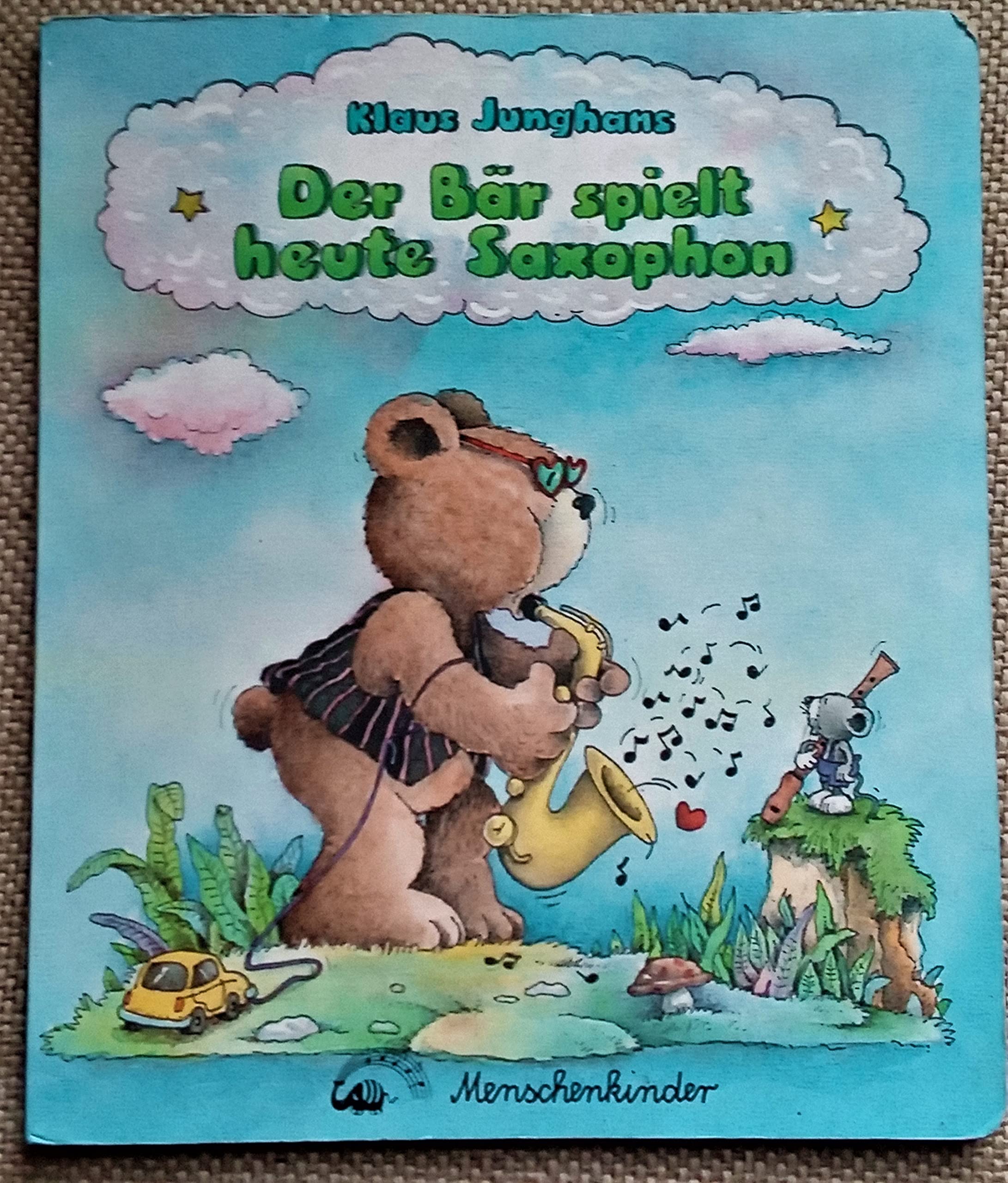 Product Image: Der Bär spielt heute Saxophon