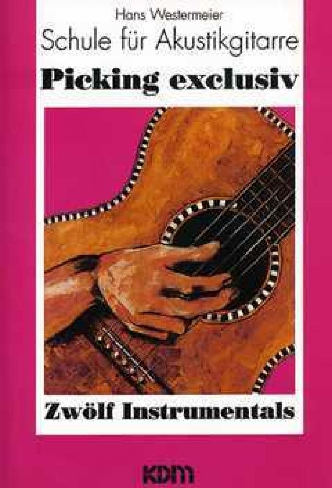 Modernes Fingerpicking / Picking exclusiv Sheet Music