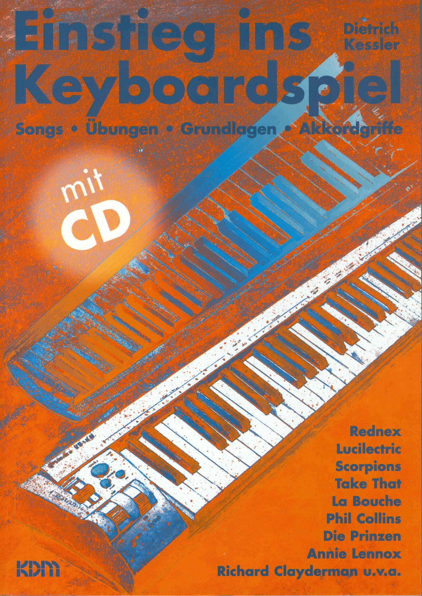 Einstieg ins Keyboardspiel mit CD: Songs, Übungen, Grundlagen, Akkordgriffe mit CD! Arts & Music