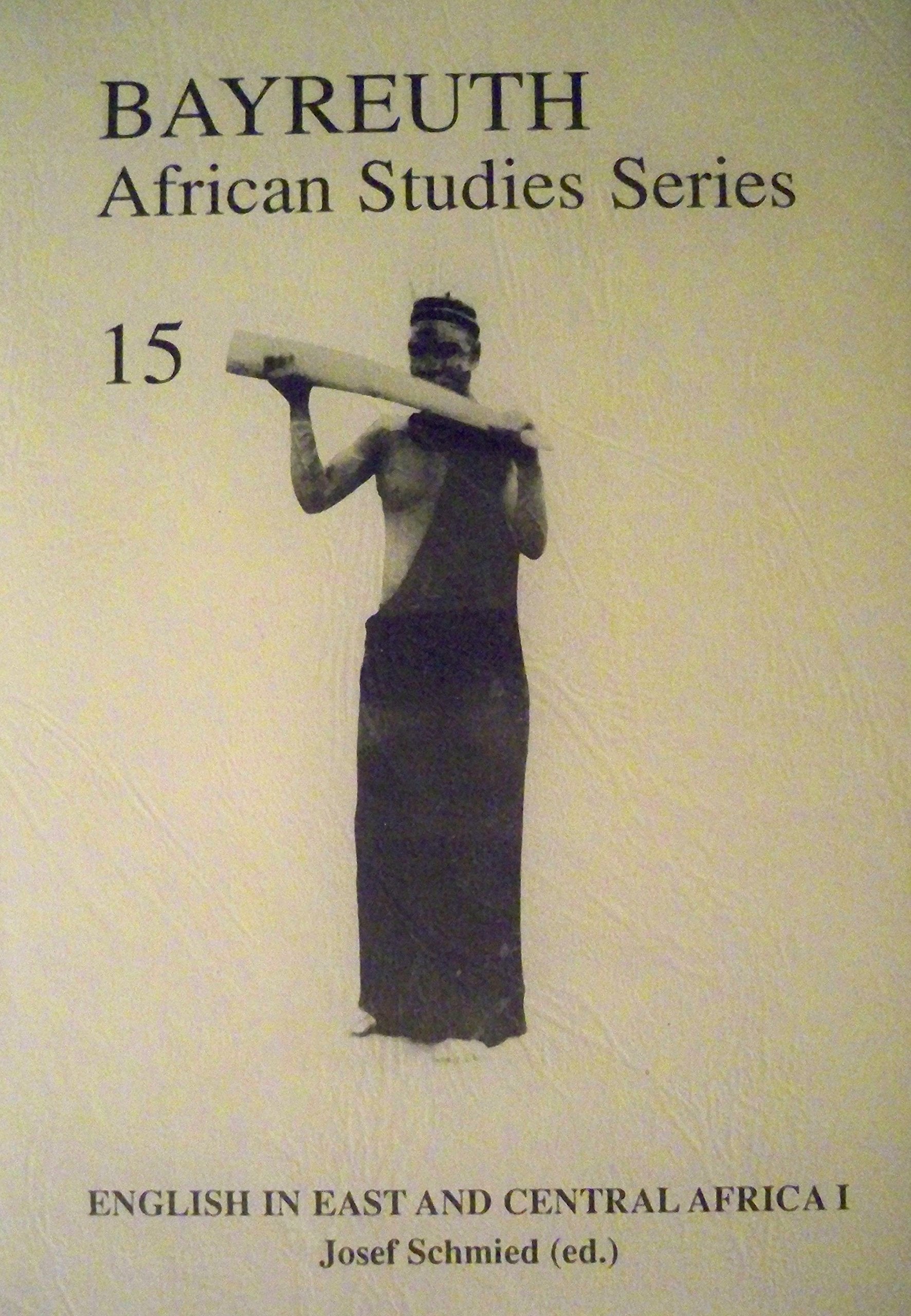 Englisch in East and Central Africa (Bayreuth African Studies Series) Books