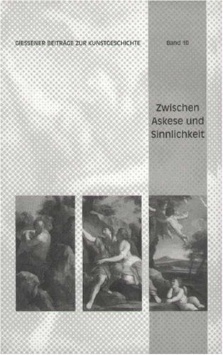 Zwischen Askese und Sinnlichkeit Film, Art & Culture