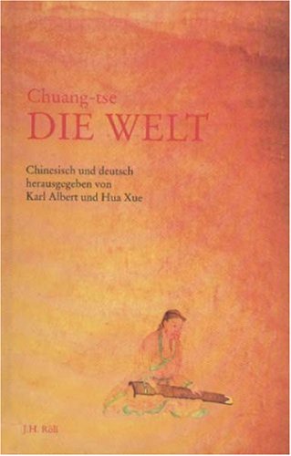 Die Welt. (Chinesisch und deutsch) Philosophy