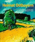Heimat Ostbayern: Mit Arbeiten von ostbayerischen Künstlern Law