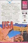 Durch den Westen der USA (Reise-Know-how) Leisure, Home & Garden