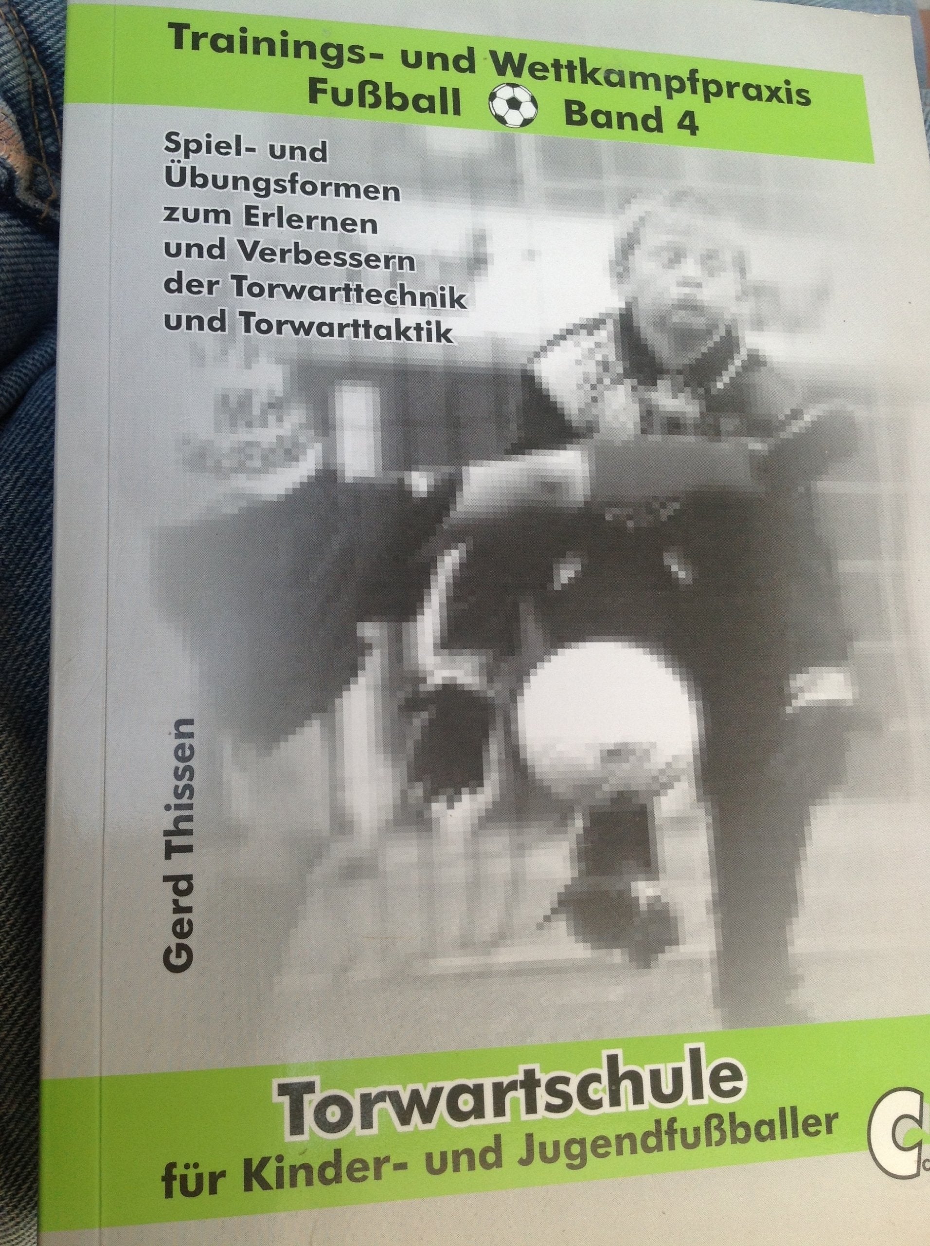 Torwartschule für Kinder- und Jugendfußballer Leisure & Fun