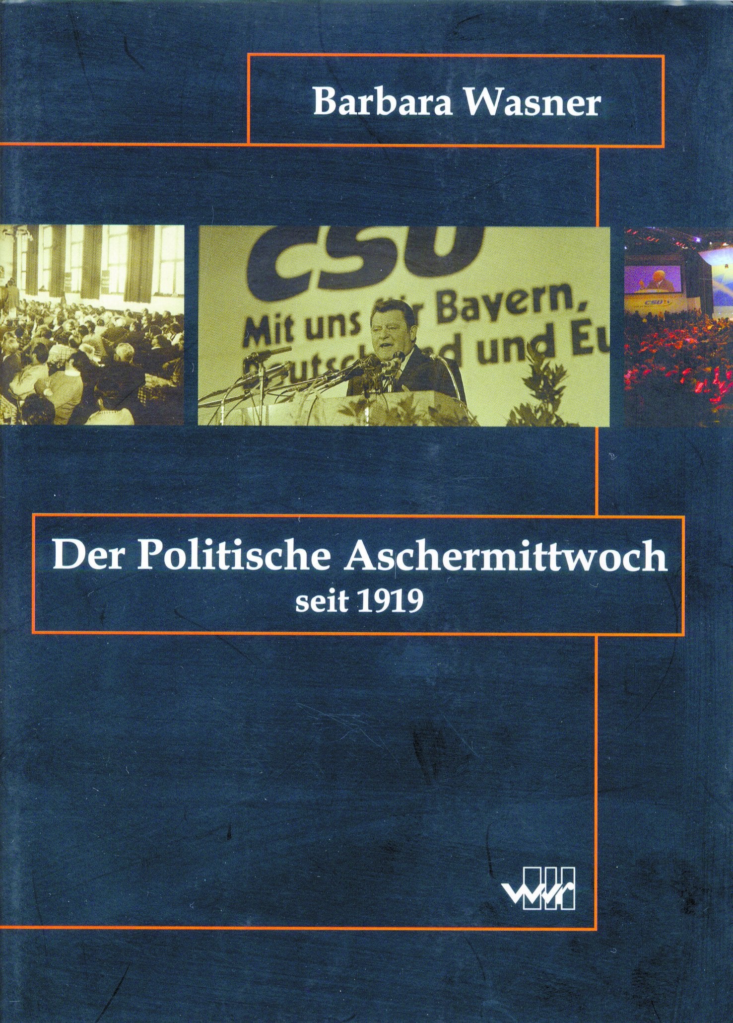 Der Politische Aschermittwoch seit 1919 Books